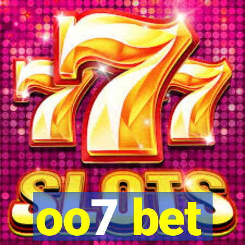 oo7 bet